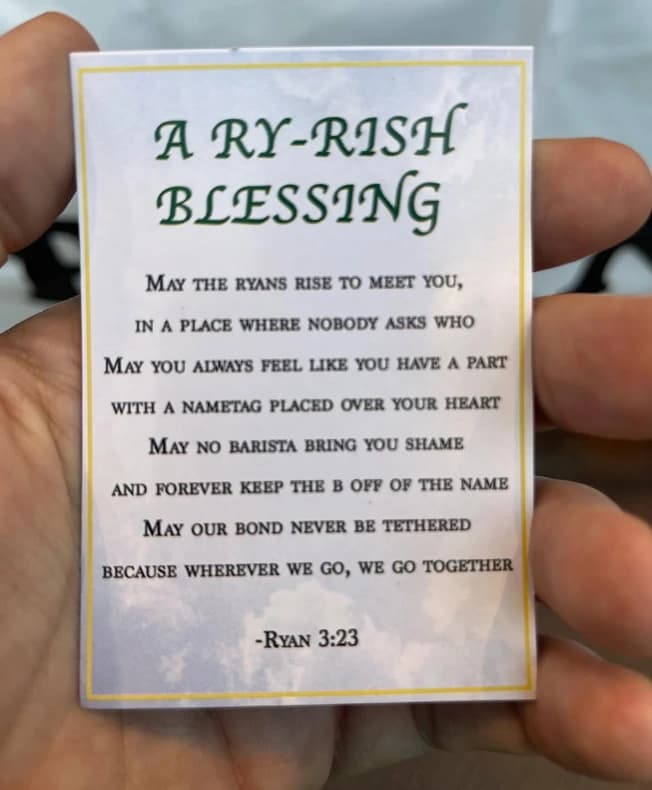 St. Ryan's Ry-Rish Blessing